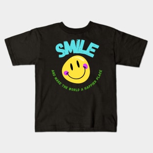 Smile And Make The World A Better Place Kids T-Shirt